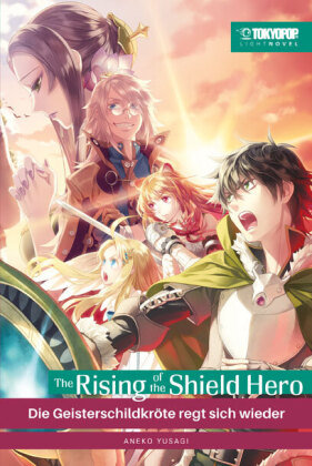 The Rising of the Shield Hero Light Novel 07 Tokyopop