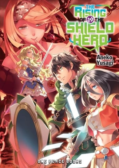 The Rising Of The Shield Hero. Light Novel. . Volume 19 Aneko Yusagi