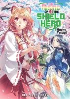 The Rising of the Shield Hero Volume 13 Yusagi Aneko