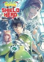 The Rising of the Shield Hero Volume 16 Yusagi Aneko