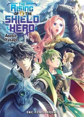 The Rising of the Shield Hero, Volume 6 Yusagi Aneko