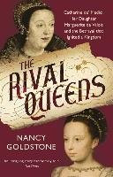 The Rival Queens Goldstone Nancy