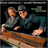 The River in Reverse Costello Elvis, Toussaint Allen