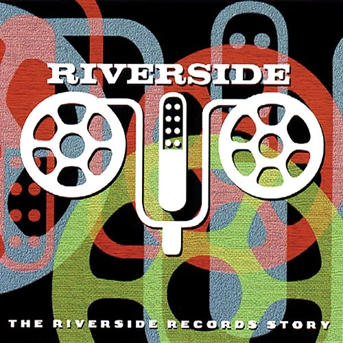 The Riverside Records Story Various Artists
