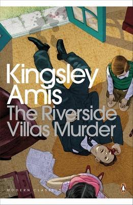 The Riverside Villas Murder Amis Kingsley