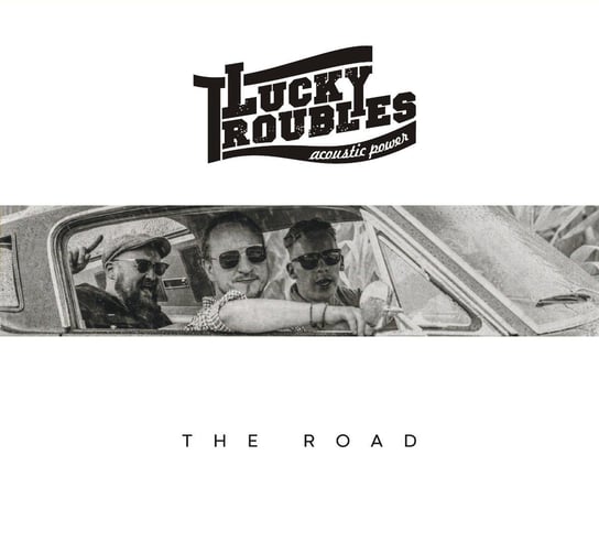 The Road Lucky Troubles