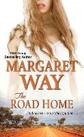 The Road Home Way Margaret