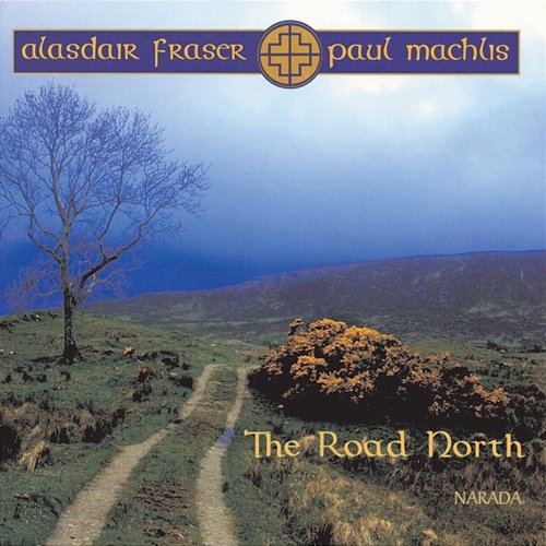 The Road North Alasdair Fraser