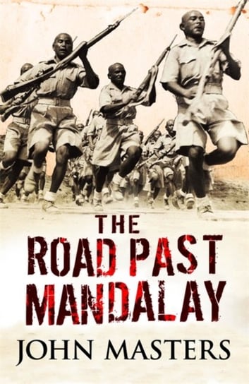The Road Past Mandalay Masters John
