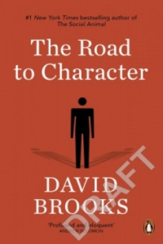 The Road to Character Brooks David