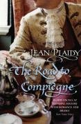 The Road to Compiegne Plaidy Jean