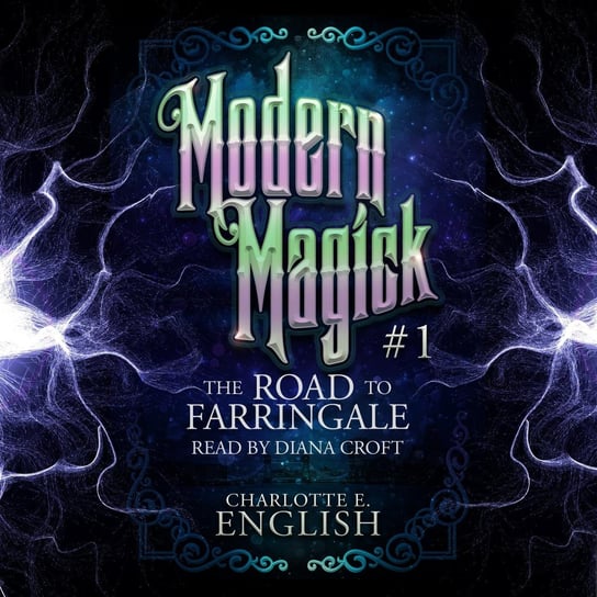 The Road to Farringale - audiobook Charlotte E. English