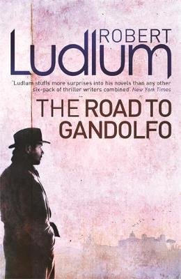 The Road to Gandolfo Ludlum Robert