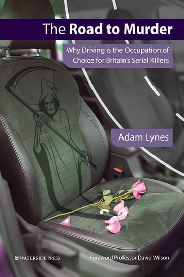 The Road to Murder Lynes Adam