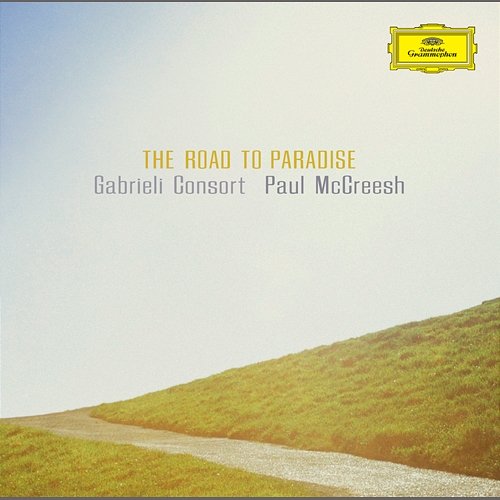 The Road To Paradise Gabrieli, Paul McCreesh