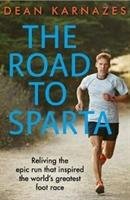 The Road to Sparta Karnazes Dean