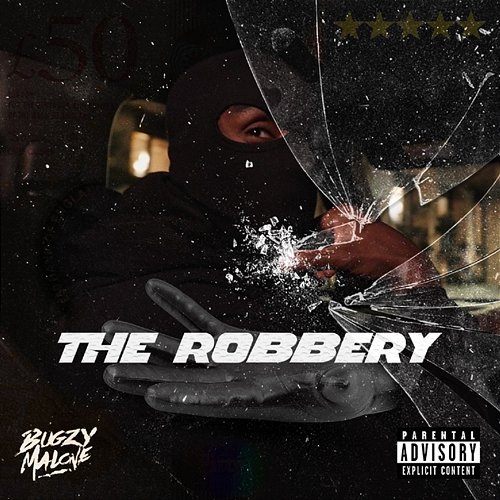 The Robbery Bugzy Malone & TeeDee
