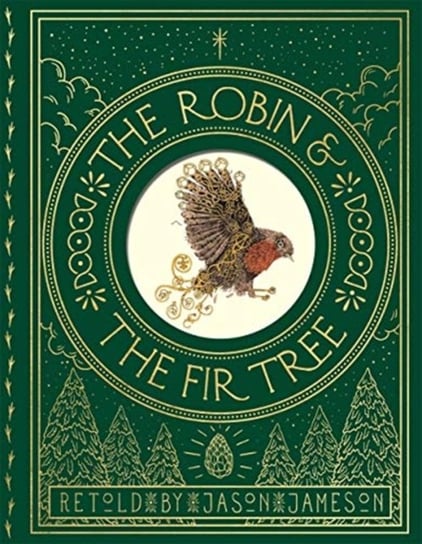 The Robin and the Fir Tree Jason Jameson