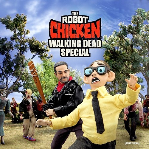 The Robot Chicken Walking Dead Special: Look Who's Walking Robot Chicken