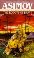 The Robots of Dawn Asimov Isaac