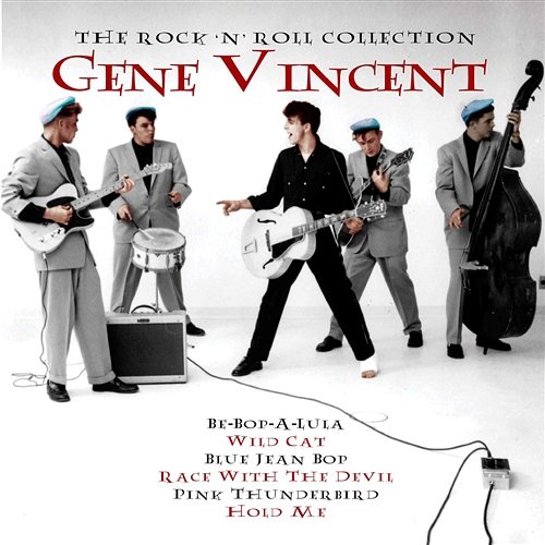The Rock N' Roll Collection Gene Vincent