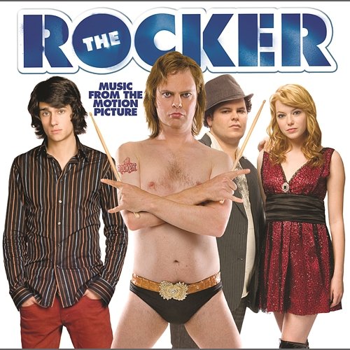 The Rocker (Music From The Motion Picture) The Rocker (Motion Picture Soundtrack)