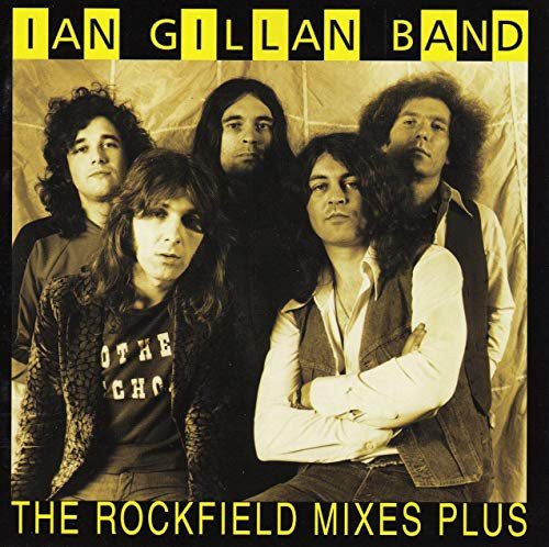The Rockfield Mixes Plus Gillan Ian