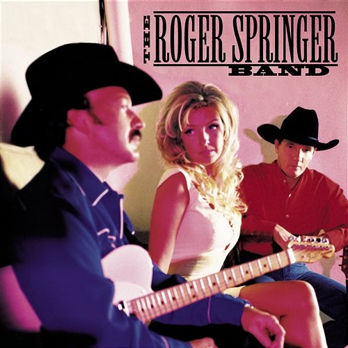 The Roger Springer Band The Roger Springer Band