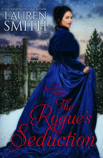 The Rogue’s Seduction Lauren Smith
