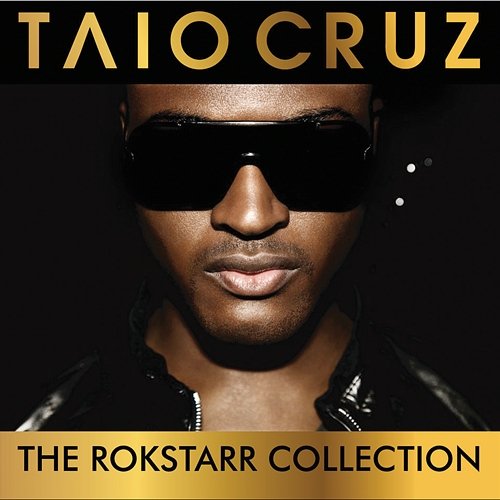 The Rokstarr Hits Collection Taio Cruz