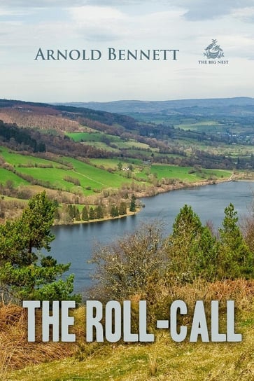 The Roll-Call - ebook epub Arnold Bennett