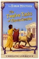 The Roman Mysteries: The Twelve Tasks of Flavia Gemina Lawrence Caroline