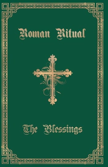 The Roman Ritual Caritas Publishing