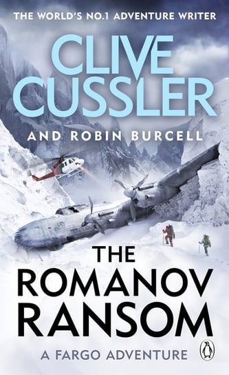 The Romanov Ransom. A Fargo Adventures Cussler Clive