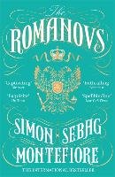 The Romanovs Montefiore Simon Sebag