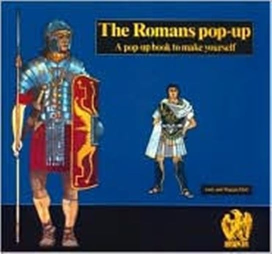 The Romans. Pop-up Book Opracowanie zbiorowe