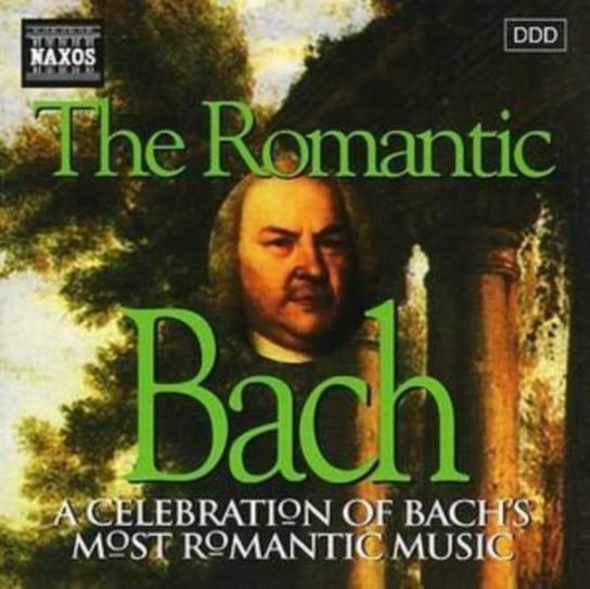 The Romantic Bach Various Artists