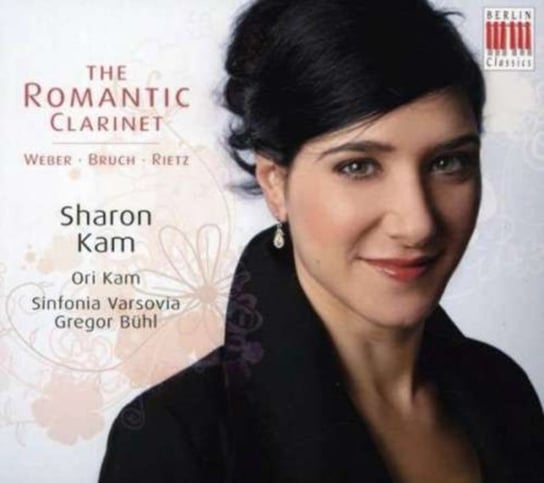 The Romantic Clarinet Kam Sharon