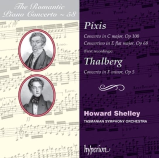 The Romantic Piano Concertos. Volume 58 - Pixis, Thalberg Shelley Howard