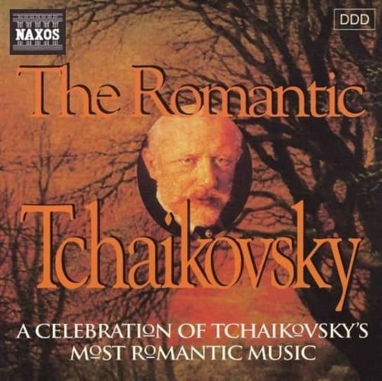 The Romantic Tchaikovsky Various Artists