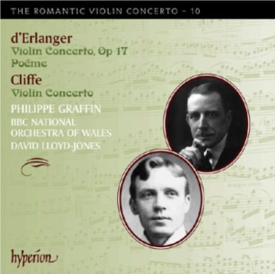 The Romantic Violin Concerto Volume 10 Graffin Philippe
