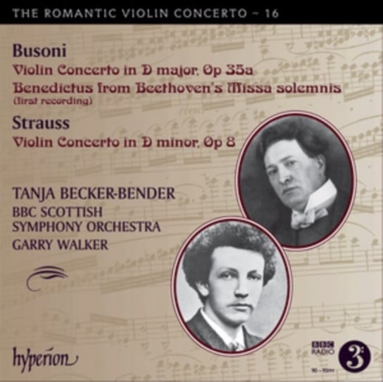 The Romantic Violin Concerto. Volume 16 Becker-Bender Tanja