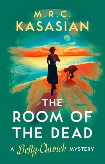 The Room of the Dead M.R.C. Kasasian