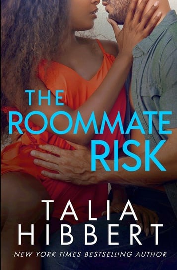 The Roommate Risk Hibbert Talia