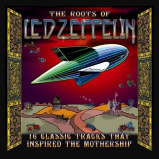 The Roots Of Led Zeppelin Various Artists