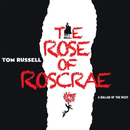 The Rose Of Roscrae Tom Russell