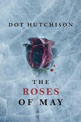 The Roses of May Hutchison Dot
