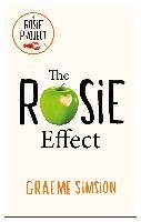 The Rosie Effect Simsion Graeme