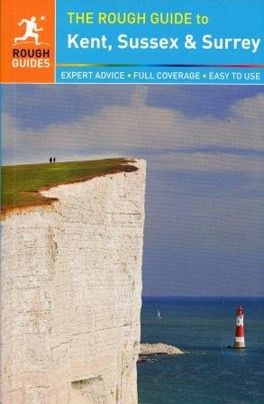The Rough Guide Kent, Sussex & Surrey Saunders Claire, Cook Samantha