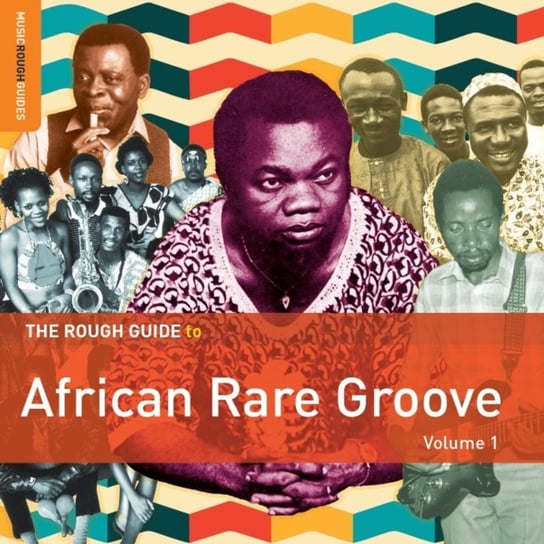 The Rough Guide To African Rare Groove. Volume 1 Various Artists